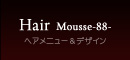 ヘアメニュー＆デザイン